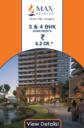 Max Estate 360 Gurgaon