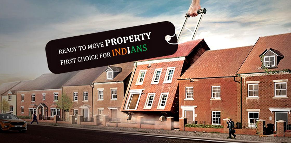 Ready to Move Property First Choice for Indians