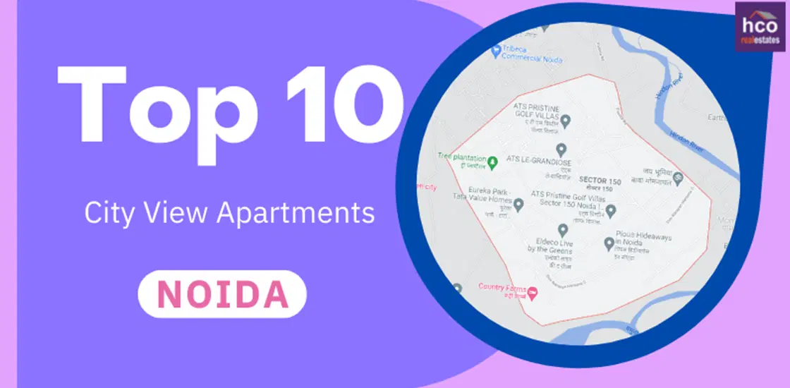 Top 10 City View Apartments in Noida
