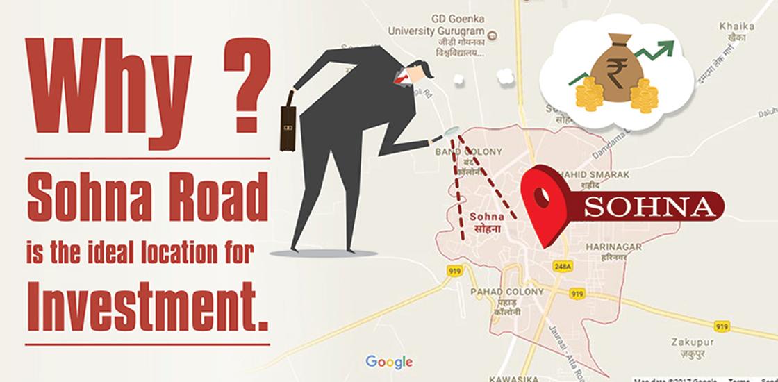 Why Sohna Road is the Ideal Location for Investment?